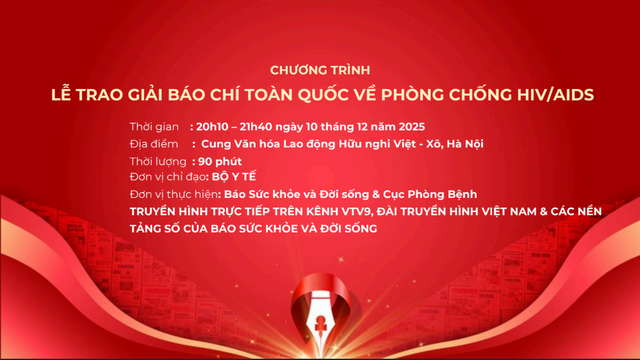 Ngày mai sẽ diễn ra 'Lễ trao Giải Báo chí toàn quốc về phòng, chống HIV/AIDS'- Ảnh 3. Ngày mai sẽ diễn ra 'Lễ trao Giải Báo chí toàn quốc về phòng, chống HIV/AIDS'- Ảnh 3.