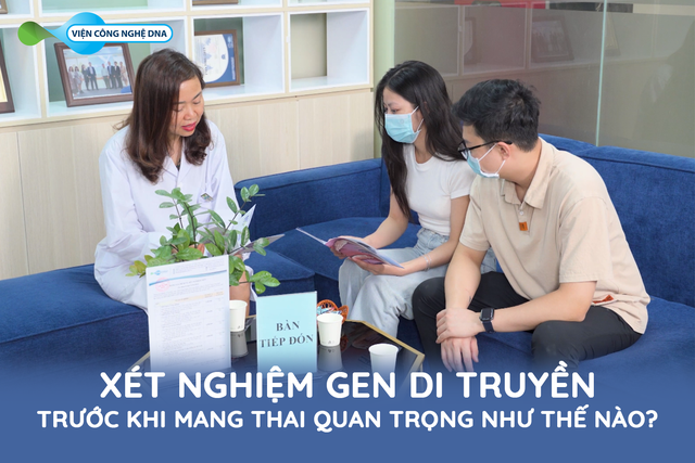 Xét nghiệm gen di truyền trước khi mang thai quan trọng như thế nào?- Ảnh 2.