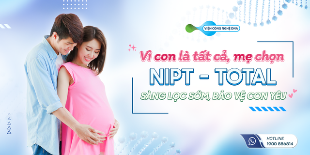 Xét nghiệm NIPT Total: Giải pháp sàng lọc trước sinh ưu việt giúp bảo vệ thai nhi- Ảnh 1.