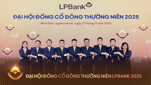 Những điểm nhấn tại ĐHĐCĐ thường niên 2025 Ngân hàng Lộc Phát (LPBank)- Ảnh 5.