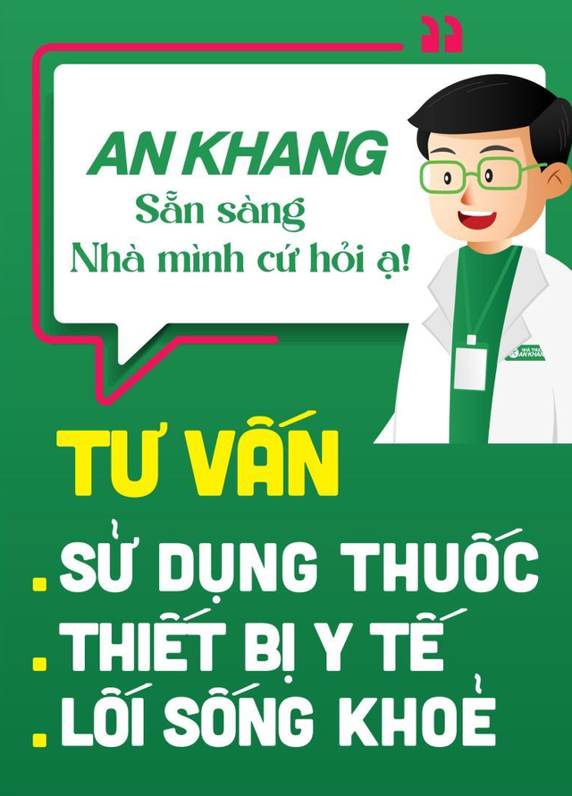 'An Khang sẵn sàng, nhà mình cứ hỏi' – phương châm sẵn lòng tư vấn từ dược sĩ nhà thuốc An Khang- Ảnh 1. 'An Khang sẵn sàng, nhà mình cứ hỏi' – phương châm sẵn lòng tư vấn từ dược sĩ nhà thuốc An Khang- Ảnh 1.