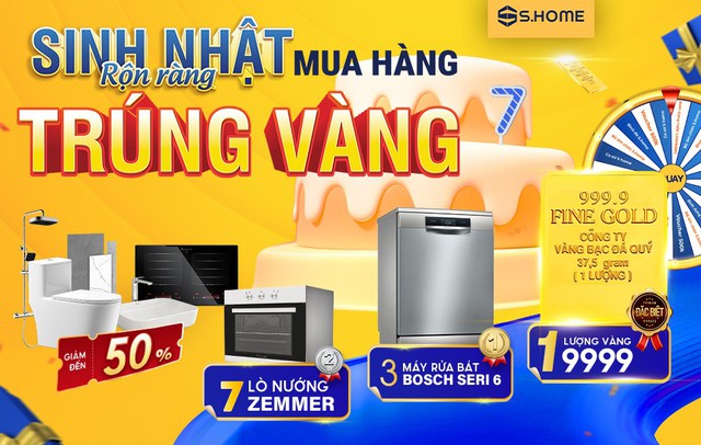 S.Home mừng sinh nhật 7 tuổi với ưu đãi lớn toàn hệ thống- Ảnh 1. S.Home mừng sinh nhật 7 tuổi với ưu đãi lớn toàn hệ thống- Ảnh 1.