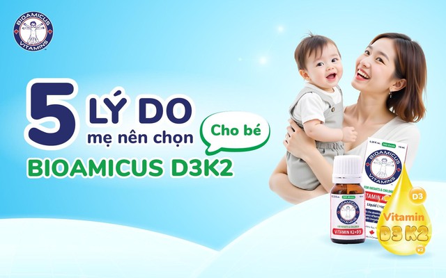 5 lý do D3K2 BioAmicus được tin dùng- Ảnh 1. 5 lý do D3K2 BioAmicus được tin dùng- Ảnh 1.