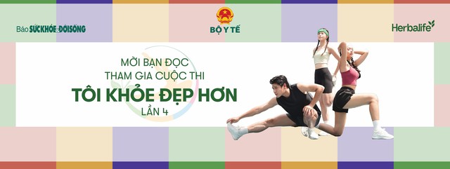 Bạn đã sẵn sàng tham gia Cuộc thi 'TÔI KHỎE ĐẸP HƠN' Lần 4?- Ảnh 1. Bạn đã sẵn sàng tham gia Cuộc thi 'TÔI KHỎE ĐẸP HƠN' Lần 4?- Ảnh 1.