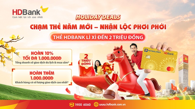 Thẻ HDBank hoàn tiền 'thả ga' cho khách hàng vui Tết cực đã- Ảnh 1.