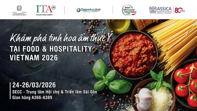 Hương vị Ý đặc sắc tại triển lãm Food & Hospitality Vietnam 2026- Ảnh 1. Hương vị Ý đặc sắc tại triển lãm Food & Hospitality Vietnam 2026- Ảnh 1.