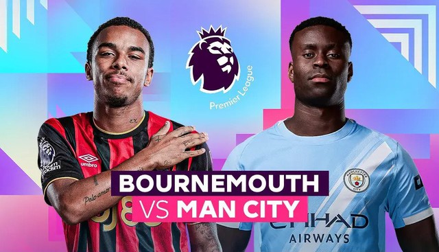 Kênh và link xem trực tiếp Man City đấu Bournemouth ngày 19/5 - 20/5- Ảnh 1. Kênh và link xem trực tiếp Man City đấu Bournemouth ngày 19/5 - 20/5- Ảnh 1.