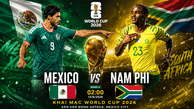 Lịch thi đấu World Cup 2026 hôm nay ngày 12/6: Mexico đấu Nam Phi- Ảnh 2. Lịch thi đấu World Cup 2026 hôm nay ngày 12/6: Mexico đấu Nam Phi- Ảnh 2.