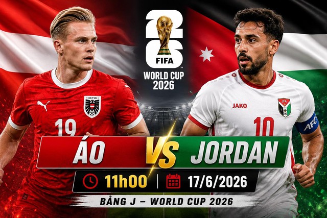 Kênh và link xem trực tiếp Áo vs Jordan - World Cup 2026 ngày 17/6 - Ảnh 1.