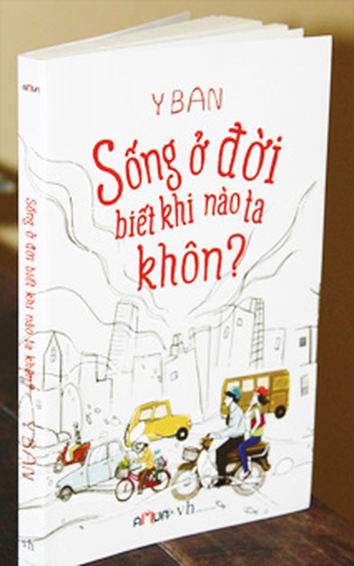 Sách của nhà văn Y Ban -&nbsp;Bút danh của Phạm Thị Xuân Ban.