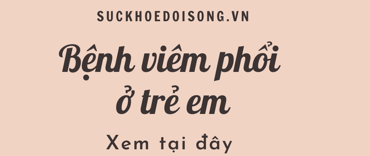 Những lưu ý để phòng bệnh viêm phổi ở trẻ trong mùa lạnh - Ảnh 1.