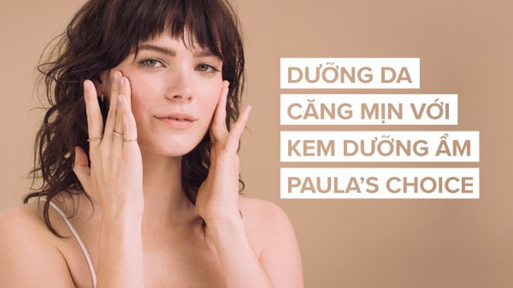 Tiêu chí chọn kem dưỡng ẩm giúp bạn vượt qua mùa hanh khô - Ảnh 1.