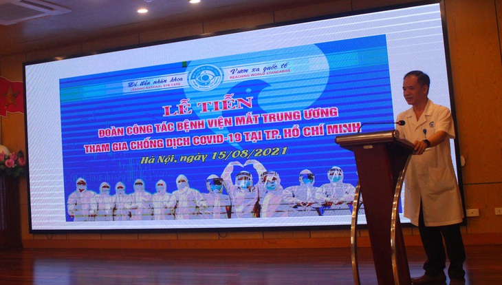 51 cán bộ y tế BV Mắt Trung ương lên đường chi viện cho TP HỒ CHÍ MINH - Ảnh 1.