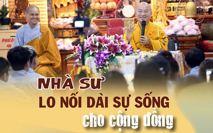 Nhà sư lo nối dài sự sống cho cộng đồng