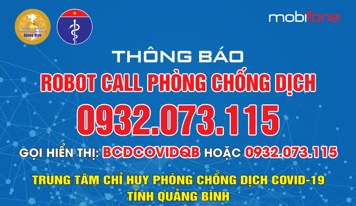 Quảng Bình nghi nhận thêm 24 ca mắc mới và triển khai hệ thống Robot call hỗ trợ chống dịch  - Ảnh 2.