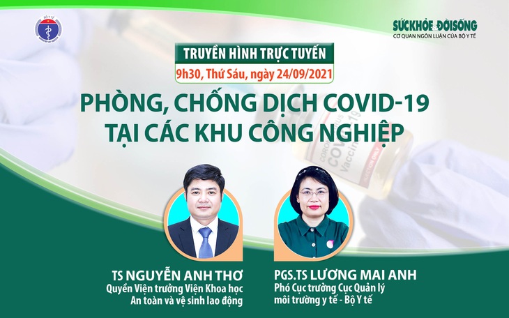 Truyền hình trực tuyến: Phòng, chống dịch COVID-19 tại các khu công nghiệp 