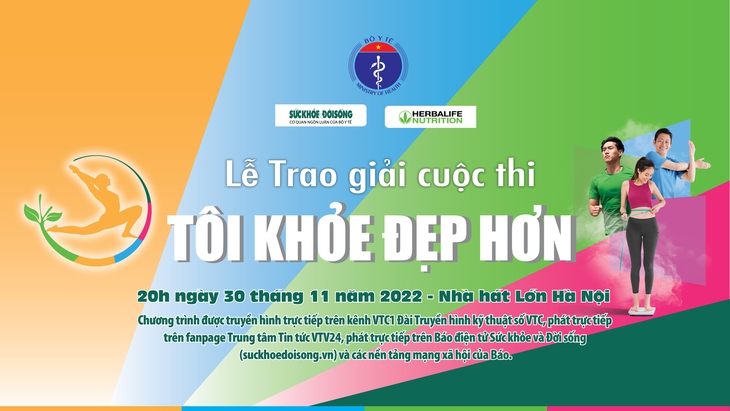 Tối 30/11, truyền hình trực tiếp Lễ trao giải cuộc thi TÔI KHỎE ĐẸP HƠN - Ảnh 1. Tối 30/11, truyền hình trực tiếp Lễ trao giải cuộc thi TÔI KHỎE ĐẸP HƠN - Ảnh 1.