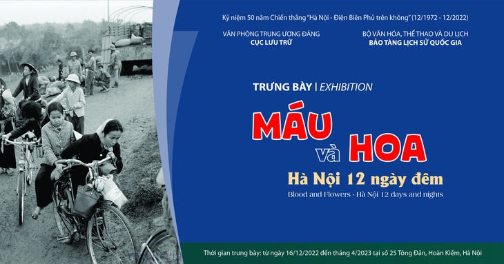 Trưng bày chuyên đề "Máu và Hoa – Hà Nội 12 ngày đêm" - Ảnh 1.