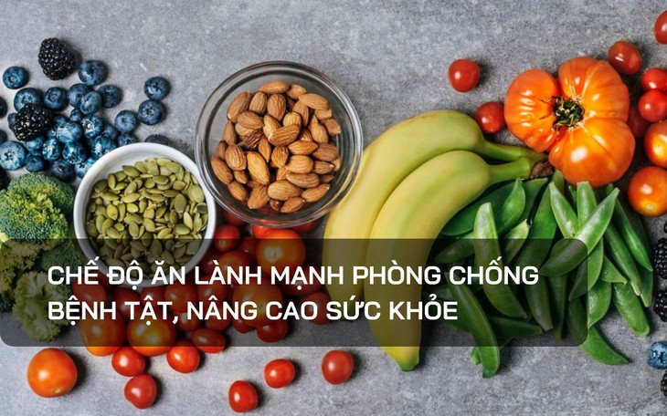 Thói quen ăn uống lành mạnh giúp hệ tim mạch khỏe mạnh hơn