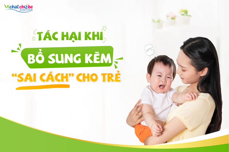 Những sai lầm khi bổ sung kẽm cho trẻ mà cha mẹ hay mắc phải - Ảnh 1.