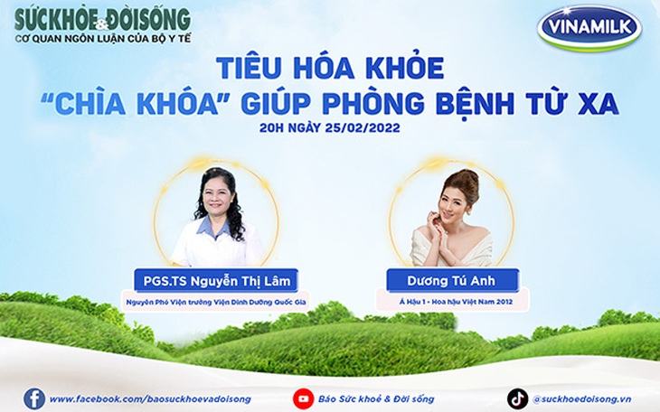 Truyền hình trực tuyến: Tiêu hóa khỏe – Chìa khóa giúp phòng bệnh từ xa