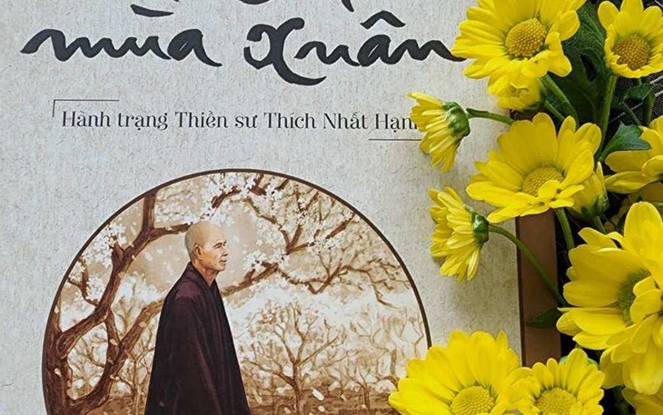 Hội sách xuyên Việt tại Đà Nẵng: Trình làng sách mới về Thiền sư Thích Nhất Hạnh