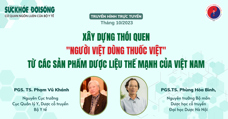 Truyền hình trực tuyến: Xây dựng thói quen "người Việt dùng thuốc Việt" từ các sản phẩm dược liệu thế mạnh của Việt Nam - Ảnh 2.