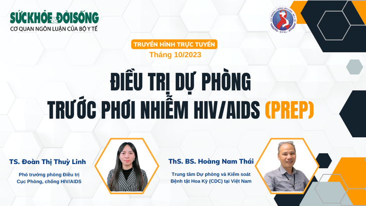 Truyền hình trực tuyến: Điều trị dự phòng trước phơi nhiễm HIV/AIDS (PrEP) - Ảnh 1. Truyền hình trực tuyến: Điều trị dự phòng trước phơi nhiễm HIV/AIDS (PrEP) - Ảnh 1.