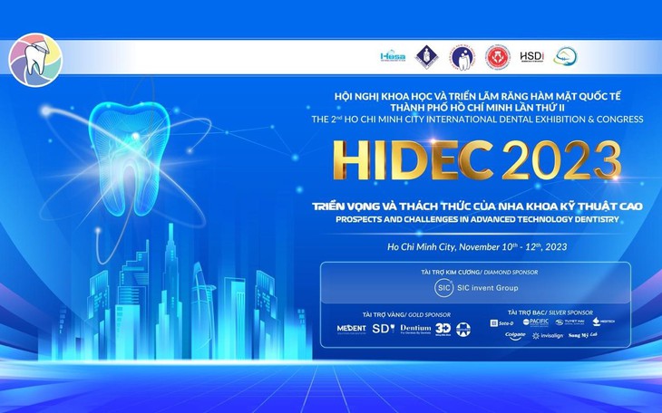 Hội nghị Khoa học và Triển lãm Quốc tế Răng Hàm Mặt TP. Hồ Chí Minh lần thứ II – HIDEC 2023