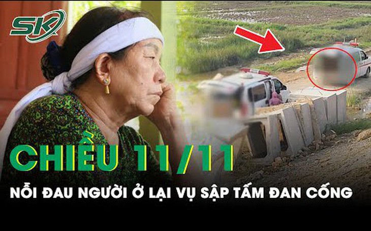 Vợ khóc nghẹn trước tin chồng bị bê tông đè tử vong trong vụ sập tấm đan cống