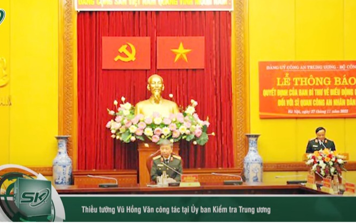 Điều động Thiếu tướng Vũ Hồng Văn đến công tác tại Ủy Ban kiểm tra Trung ương