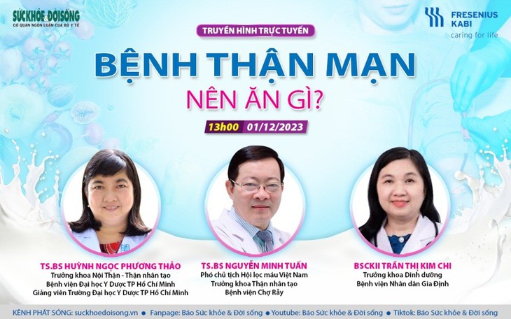 Truyền hình trực tuyến: "Bệnh thận mạn nên ăn gì?"- Ảnh 1.