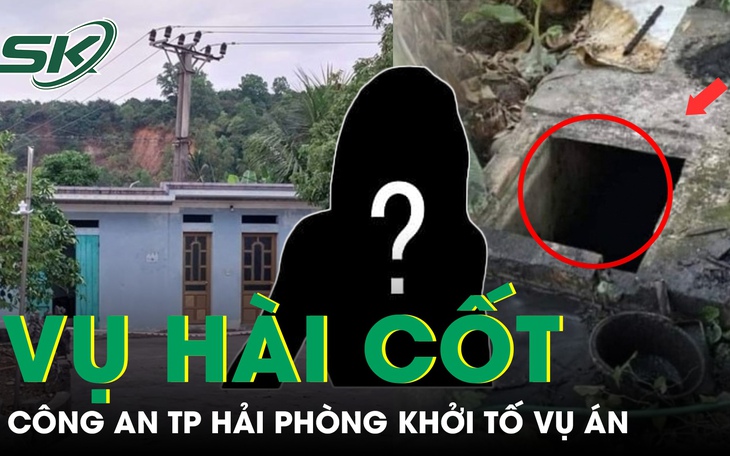 Khởi tố vụ hài cốt người phụ nữ mất tích 13 năm được phát hiện trong bể phốt bỏ hoang