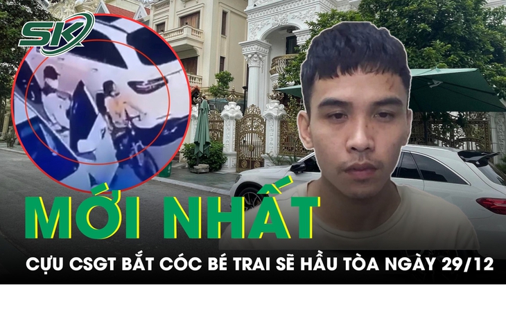 Cựu cán bộ CSGT bắt cóc bé trai 7 tuổi, đòi tiền chuộc 15 tỷ ở Hà Hội sẽ hầu tòa ngày 29/12 