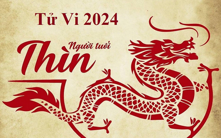 Tử vi tuổi Thìn 2024: Dự báo một năm với nhiều biến động