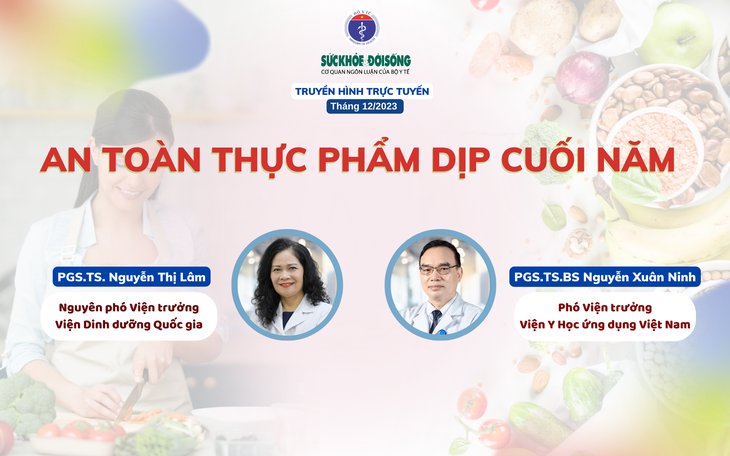 Truyền hình trực tuyến: An toàn thực phẩm dịp cuối năm