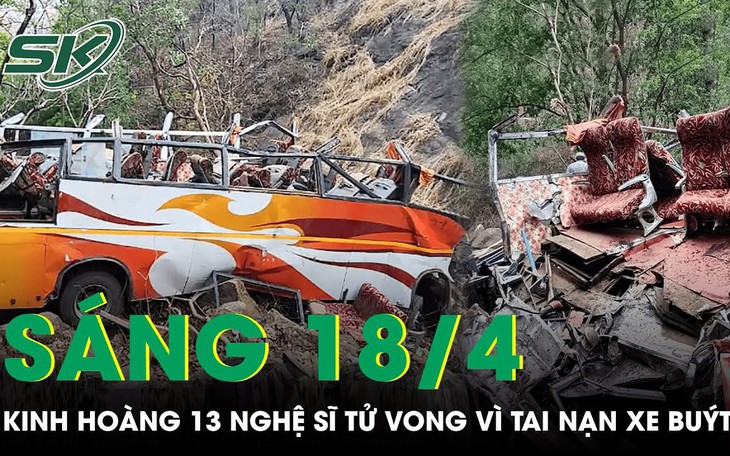 Kinh hoàng chuyến xe buýt tử thần khiến 13 nghệ sĩ tử vong, 29 người bị thương