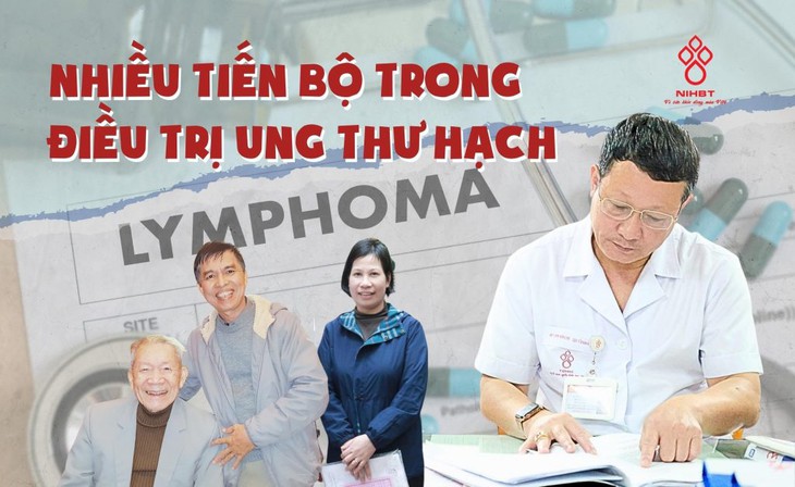 Nhiều tiến bộ trong điều trị ung thư hạch - Ảnh 1.