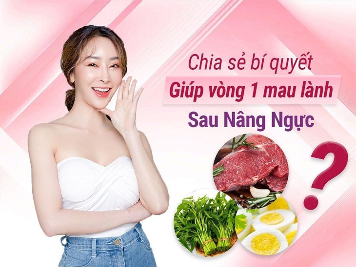 Chế độ ăn uống giúp vòng 1 nhanh lành sau khi nâng - Ảnh 1. Chế độ ăn uống giúp vòng 1 nhanh lành sau khi nâng - Ảnh 1.