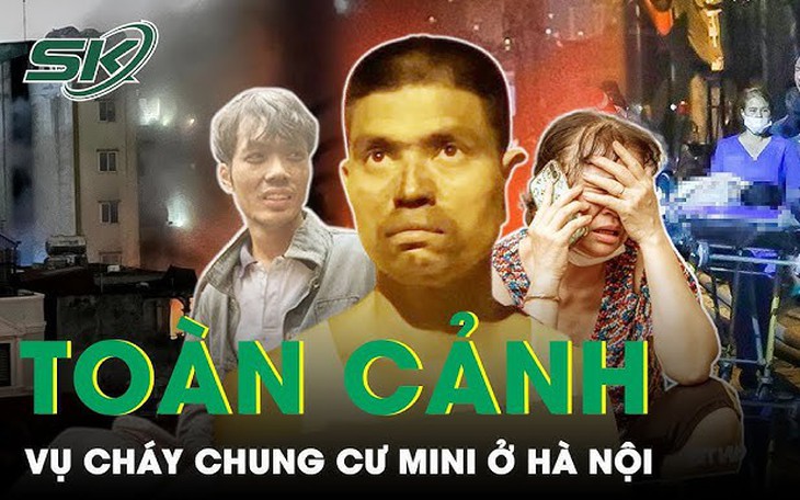 Toàn cảnh vụ cháy chung cư mini ở Hà Nội: 56 người tử vong, chủ nhà đối diện tình huống pháp lý nào?