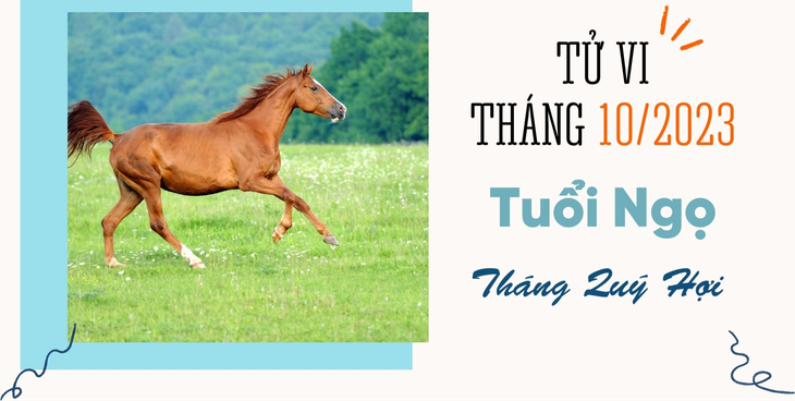 Tử vi 12 con giáp tháng 10/2023 - Ảnh 7.