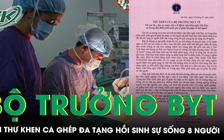 Bộ trưởng Đào Hồng Lan gửi thư khen các y bác sĩ ghép tạng hồi sinh sự sống cho 8 người