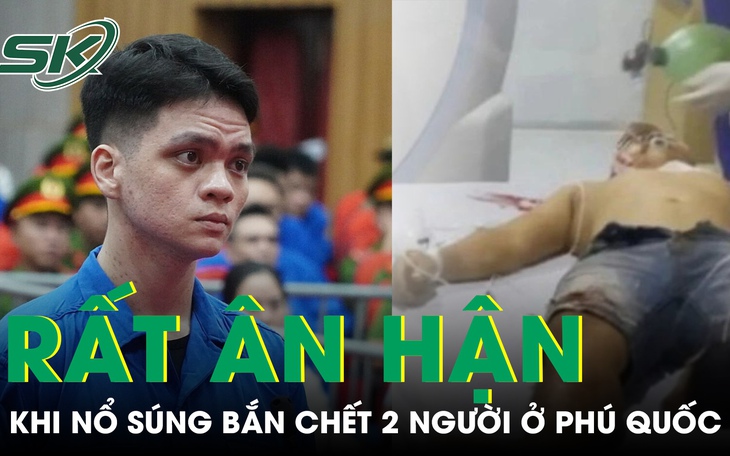 Hung thủ nổ súng bắn chết 2 người ở Phú Quốc nói rất ân hận