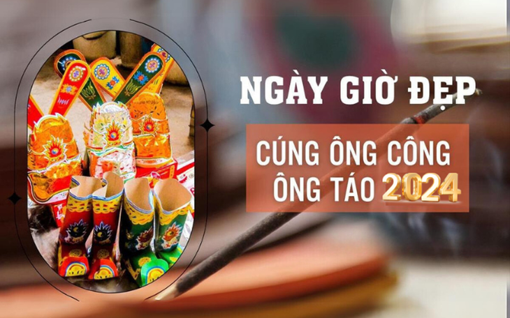 Cúng ông Công ông Táo năm 2024 vào ngày, giờ nào tốt nhất?