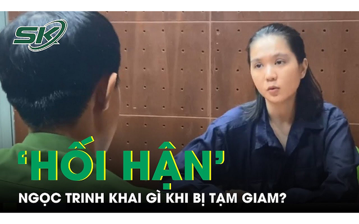 Ngọc Trinh khai gì sau 3 tháng tạm giam vì gây rối trật tự công cộng?