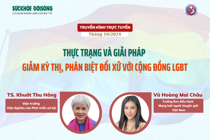 Truyền hình trực tuyến: Thực trạng và giải pháp giảm kỳ thị, phân biệt đối xử với cộng đồng LGBT- Ảnh 1. Truyền hình trực tuyến: Thực trạng và giải pháp giảm kỳ thị, phân biệt đối xử với cộng đồng LGBT- Ảnh 1.