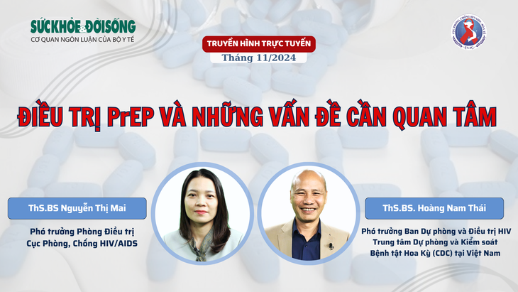 Truyền hình trực tuyến: Điều trị PrEP và những vấn đề cần quan tâm- Ảnh 1. Truyền hình trực tuyến: Điều trị PrEP và những vấn đề cần quan tâm- Ảnh 1.