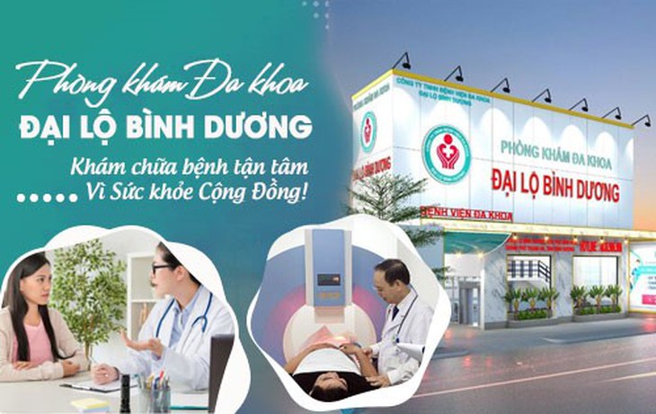 Địa chỉ phòng khám đa khoa được nhiều người tin tưởng tại Bình Dương- Ảnh 1. Địa chỉ phòng khám đa khoa được nhiều người tin tưởng tại Bình Dương- Ảnh 1.