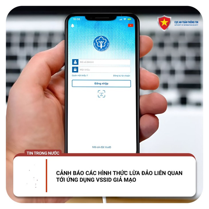 Cảnh báo lừa đảo liên quan tới ứng dụng VssID giả mạo- Ảnh 1.