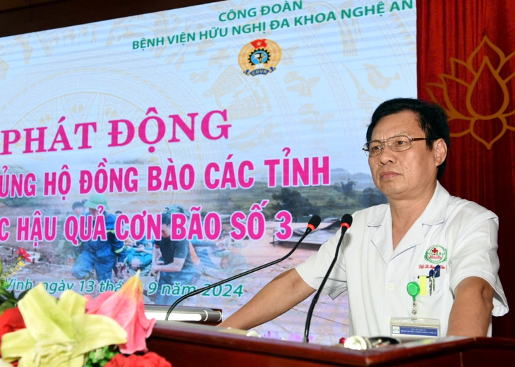 PGS TS Nguyễn Văn Hương, Bí thư Đảng uỷ, Giám đốc Bệnh viện Hữu nghị đa khoa Nghệ An đã kêu gọi toàn bộ cán bộ công chức, viên chức, người lao động trong bệnh viện ủng hộ đồng bào các tỉnh khắc phục hậu quả cơn bão số 3. PGS TS Nguyễn Văn Hương, Bí thư Đảng uỷ, Giám đốc Bệnh viện Hữu nghị đa khoa Nghệ An đã kêu gọi toàn bộ cán bộ công chức, viên chức, người lao động trong bệnh viện ủng hộ đồng bào các tỉnh khắc phục hậu quả cơn bão số 3.